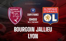 Nhận định Bourgoin Jallieu vs Lyon 0h00 ngày 16/1 (Cúp QG Pháp 2024/25)