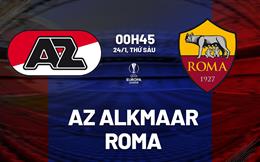 Nhận định AZ Alkmaar vs Roma (00h45 ngày 24/1): Tiếp đà thăng tiến