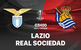 Nhận định Lazio vs Sociedad (03h00 ngày 24/1): Bảo vệ ngôi đầu
