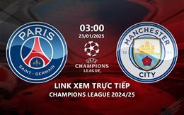 Link trực tiếp PSG vs Man City 3h00 ngày 23/1/2025 ở đâu?