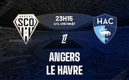 Nhận định bóng đá Angers vs Le Havre 23h15 ngày 2/2 (Ligue 1 2024/25)