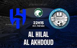 Nhận định Al Hilal vs Al Akhdoud 22h15 ngày 31/1 (VĐQG Saudi Arabia 2024/25)