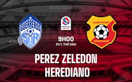Nhận định Perez Zeledon vs Herediano 9h00 ngày 31/1 (VĐQG Costa Rica 2024/25)