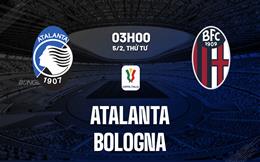 Nhận định Atalanta vs Bologna (03h00 ngày 5/2): Giành vé bán kết