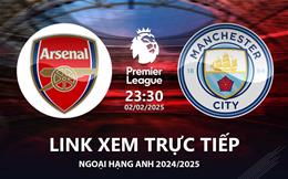 Arsenal vs Man City link xem trực tiếp Ngoại Hạng Anh hôm nay 2/2/25