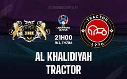 Nhận định Al Khalidiyah vs Tractor 21h00 ngày 11/2 (AFC Champions League Two 2024/25)