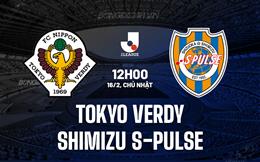 Nhận định Tokyo Verdy vs Shimizu S-Pulse 12h00 ngày 16/2 (VĐQG Nhật Bản 2025)