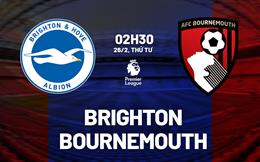 Dự đoán phạt góc trận đấu Brighton vs Bournemouth (02h30 ngày 26/02)