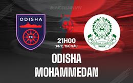 Nhận định Odisha vs Mohammedan 21h00 ngày 28/2 (VĐQG Ấn Độ 2024/25)