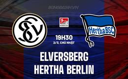 Nhận định Elversberg vs Hertha Berlin 19h30 ngày 2/3 (Hạng 2 Đức 2024/25)