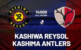 Nhận định Kashiwa Reysol vs Kashima Antlers 14h00 ngày 8/3 (VĐQG Nhật Bản 2025)