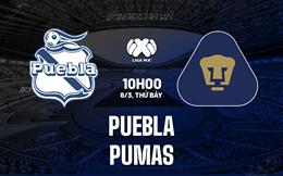 Nhận định bóng đá Puebla vs Pumas 10h00 ngày 8/3 (VĐQG Mexico 2024/25)