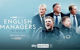 Tại sao giải Ngoại hạng Anh ngày càng ít HLV người bản địa?