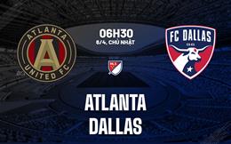Nhận định bóng đá Atlanta vs Dallas 6h30 ngày 6/4 (Nhà nghề Mỹ 2025)