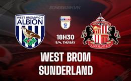 Nhận định West Brom vs Sunderland 18h30 ngày 5/4 (Hạng Nhất Anh)