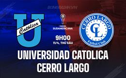 Nhận định Universidad Catolica vs Cerro Largo 9h00 ngày 11/4 (Copa Sudamericana 2025)