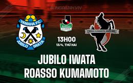 Nhận định Jubilo Iwata vs Roasso Kumamoto 13h00 ngày 13/4 (Hạng 2 Nhật Bản 2025)
