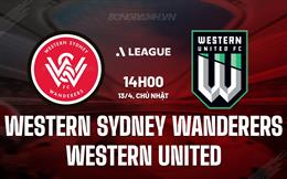 Nhận định Western Sydney Wanderers vs Western United 14h00 ngày 13/4 (VĐQG Australia 2024/25)