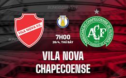 Nhận định Vila Nova vs Chapecoense 7h00 ngày 26/4 (Hạng 2 Brazil 2025)
