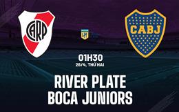 Nhận định River Plate vs Boca Juniors 1h30 ngày 28/4 (VĐQG Argentina 2025)