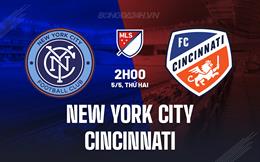 Nhận định New York City FC vs Cincinnati 2h00 ngày 5/5 (Nhà nghề Mỹ 2025)