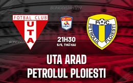 Nhận định UTA Arad vs Petrolul Ploiesti 21h30 ngày 5/5 (VĐQG Romania 2024/25)