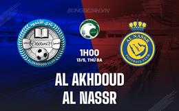 Nhận định Al Akhdoud vs Al Nassr 1h00 ngày 13/5 (VĐQG Saudi Arabia 2024/25)