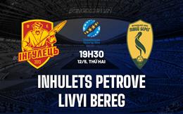 Nhận định Inhulets Petrove vs Livyi Bereg 19h30 ngày 12/5 (VĐQG Ukraine 2024/25)