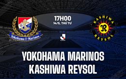 Nhận định Yokohama Marinos vs Kashiwa Reysol 17h00 ngày 14/5 (VĐQG Nhật Bản 2025)