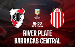 Nhận định River Plate vs Barracas Central 6h30 ngày 13/5 (VĐQG Argentina 2025)