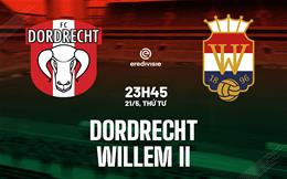 Nhận định Dordrecht vs Willem II 23h45 ngày 21/5 (Playoff tham dự giải VĐQG Hà Lan 2025/26)