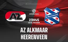 Nhận định AZ Alkmaar vs Heerenveen 23h45 ngày 22/5 (VĐQG Hà Lan 2024/25)