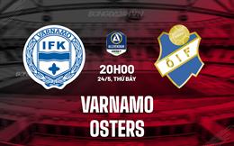 Nhận định Varnamo vs Osters 20h00 ngày 24/5 (VĐQG Thụy Điển 2025)