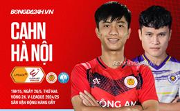 Nhận định CAHN vs Hà Nội (18h00 ngày 17/5): Derby hạ nhiệt