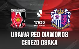 Nhận định Urawa Reds vs Cerezo Osaka 17h30 ngày 28/5 (VĐQG Nhật Bản 2025)