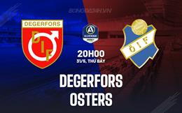 Nhận định Degerfors vs Osters 20h00 ngày 31/5 (VĐQG Thụy Điển 2025)