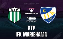 Nhận định KTP vs IFK Mariehamn 19h00 ngày 31/5 (VĐQG Phần Lan 2025)