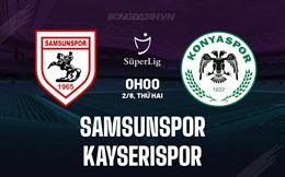 Nhận định Samsunspor vs Kayserispor 23h00 ngày 1/6 (VĐQG Thổ Nhĩ Kỳ 2024/25)