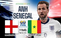 Nhận định Anh vs Senegal (1h45 ngày 11/6): Không dễ cho Tam sư