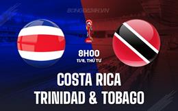 Nhận định Costa Rica vs Trinidad & Tobago 8h00 ngày 11/6 (Vòng loại World Cup 2026)
