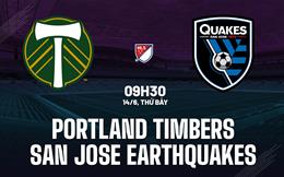 Nhận định Portland Timbers vs San Jose Earthquakes 9h30 ngày 14/6 (Nhà nghề Mỹ 2025)