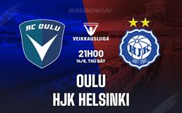 Nhận định Oulu vs HJK Helsinki 21h00 ngày 14/6 (VĐQG Phần Lan 2025)