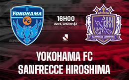 Nhận định Yokohama FC vs Sanfrecce Hiroshima 16h00 ngày 22/6 (VĐQG Nhật Bản 2025)