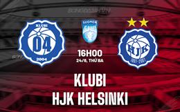 Nhận định Klubi vs HJK Helsinki 16h00 ngày 24/6 (Cúp QG Phần Lan 2025)
