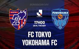 Nhận định FC Tokyo vs Yokohama FC 17h00 ngày 28/6 (VĐQG Nhật Bản 2025)