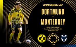 Nhận định Dortmund vs Monterrey (08h00 ngày 2/7): Đương đầu thách thức từ Mexico