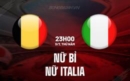 Nhận định bóng đá nữ Bỉ vs nữ Italia 23h00 ngày 3/7 (Euro 2025)