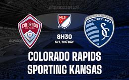 Nhận định Colorado Rapids vs Sporting Kansas 8h30 ngày 5/7 (Nhà nghề Mỹ 2025)