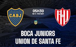 Nhận định Boca Juniors vs Union de Santa Fe 5h30 ngày 19/7 (VĐQG Argentina 2025)