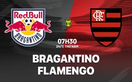 Nhận định Red Bull Bragantino vs Flamengo 7h30 ngày 24/7 (VĐQG Brazil 2025)